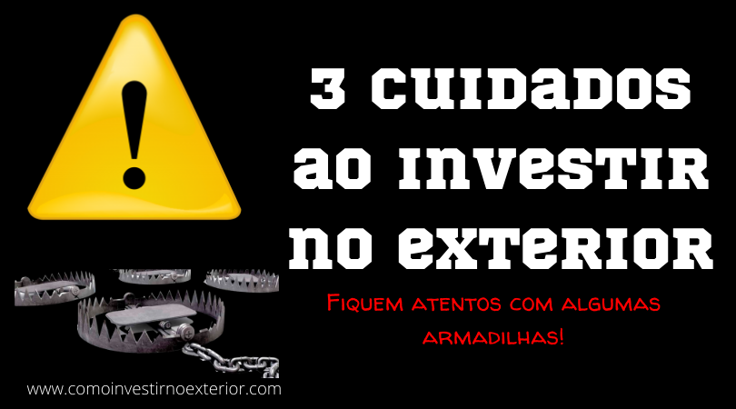 cuidados ao investir